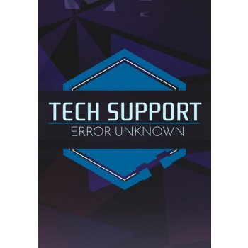 Tech Support: Error Unknown