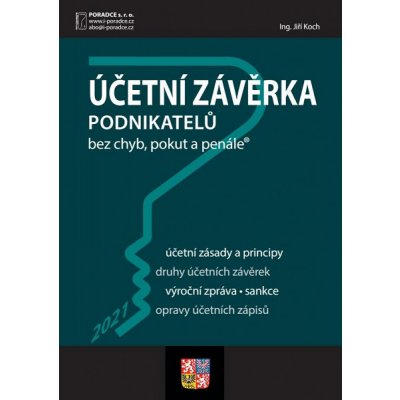 Koch, Jiří - Účetní závěrka podnikatelů za rok 2021 – Zbozi.Blesk.cz