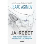 Ja, Robot - Isaac Asimov – Zboží Mobilmania