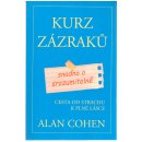 Kurz zázraků. Cesta od strachu k plné lásce - Alan Cohen - Pragma