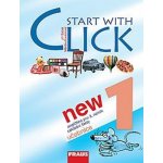 Start with Click 1 NEW - učebnice /A1/ - Šádek J.,Karásková M. – Hledejceny.cz