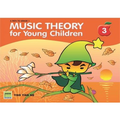 MUSIC THEORY FOR YOUNG CHILDREN BOOK 3 – Zboží Mobilmania