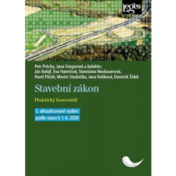 Stavební zákon - Praktický komentář podle stavu k 1.6.2020 - Průcha Petr, Gregorová Jana, Vázaná