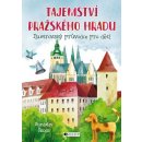 Tajemství Pražského hradu - Ilustrovaný průvodce pro děti - Škoda Stanislav