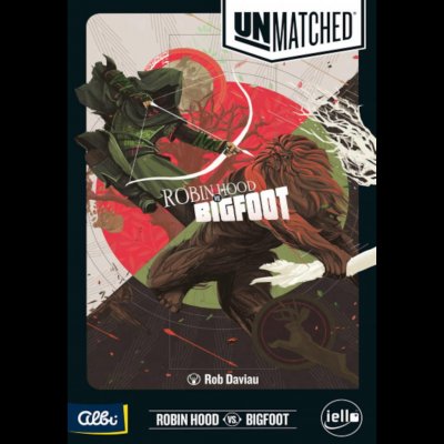 Unmatched: Robin Hood vs Bigfoot