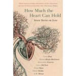 How Much the Heart Can Hold – Hledejceny.cz