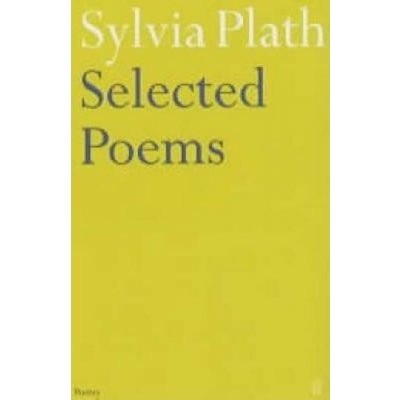 Selected Poems - Sylvia Plath