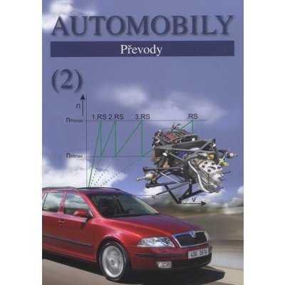 Automobily 2 - Převody - Zdeněk Jan, Bronislav Ždánský, Jiří Čupera