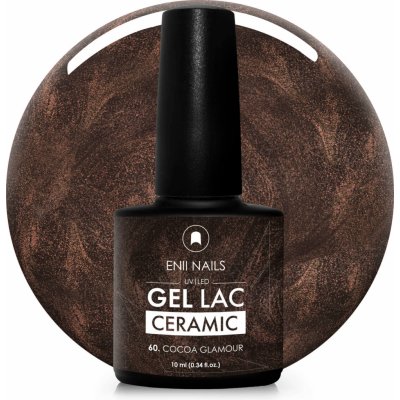 Enii Nails Gel lak Ceramic 60 Cocoa Glamour 10 ml – Zboží Mobilmania
