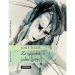 Ze zápisků jedné ženy - Tomáš Josef – Hledejceny.cz