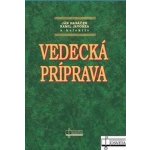 Vedecká príprava - Kolektív autorov – Hledejceny.cz