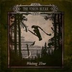 Vision Bleak - Witching Hour CD – Hledejceny.cz