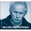 Audiokniha Miloslav Topinka