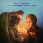 Moody Blues - EVERY GOOD BOY DESERVES... LP – Hledejceny.cz