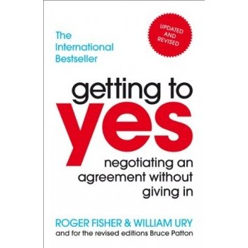 Getting to Yes Roger Fisher