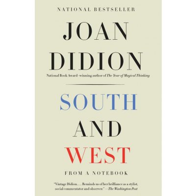 South and West - Joan Didion – Zboží Mobilmania