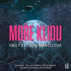 Moře klidu - Emily St. John Mandelová - čte Miloslav Mejzlík