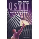 Úsvit. Kritika politického systému a návrh nové Ústavy pro Českou republiku - Pavel Kohout