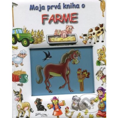 Moja prvá kniha o farme