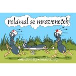 Omalovánky A5 Lux Polámal se mraveneček 2992 – Sleviste.cz