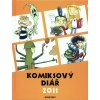 Komiks a manga Komiksový diář 2011 – Filip Novák, Jaromír Plachý, Zuzana Andělová Vízková, Dan Černý, Tomáš Chlud, Jiří Zimčík, Nikkarin, Lucie Lomová, Tomáš Kučerovský, Pavel Čech, Jan Bažant, Youry, Tzv. Lampa, Lu