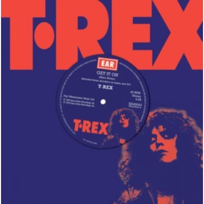 Get It On - Alternate Version/Rip Off - Alternate Versions - T.Rex LP