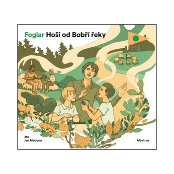 Hoši od Bobří řeky - Jaroslav Foglar