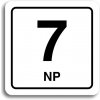 Piktogram Accept Piktogram "7 NP" (80 × 80 mm) (bílá tabulka - černý tisk)