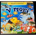 Skryté zvieratká V mori – Hledejceny.cz