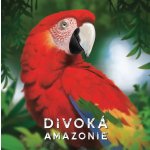 Divoká Amazonie – Zboží Dáma