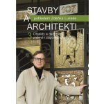 Stavby a architekti pohledem Zdeňka Lukeše 3 - Zdeněk Lukeš – Sleviste.cz