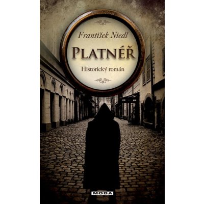 Platnéř. Historický román - František Niedl