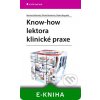 Elektronická kniha Know-how lektora klinické praxe - Martina Reľovská, Danka Boguská, Slávka Mrosková