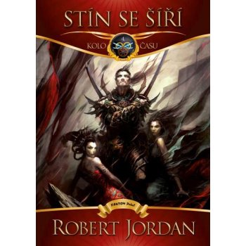 Stín se šíří - Robert Jordan