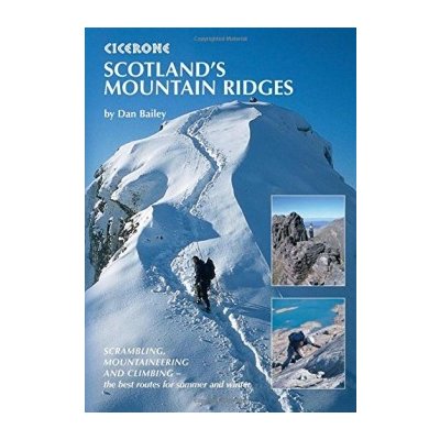 Scotland's Mountain Ridges - D. Bailey Scrambling