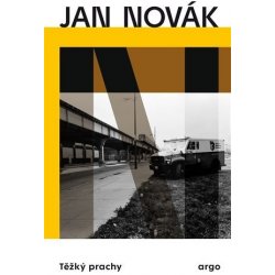 Těžký prachy - Jan Novák