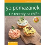 50 pomazánek + 2 recepty na chléb – Hledejceny.cz