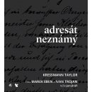 Adresát neznámý - Kathrine Kressmann Taylor