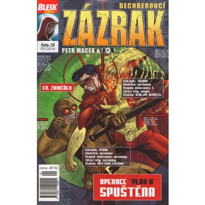 Blesk komiks 10 - Dechberoucí zázrak - Operace „Plán B“ spuštěna 9/2016 - Macek Petr, Kopl Petr,