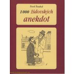1000 židovských anekdot 2. vydání Šmakal Pavel – Sleviste.cz