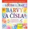 Barvy a čísla - Louise L. Hay