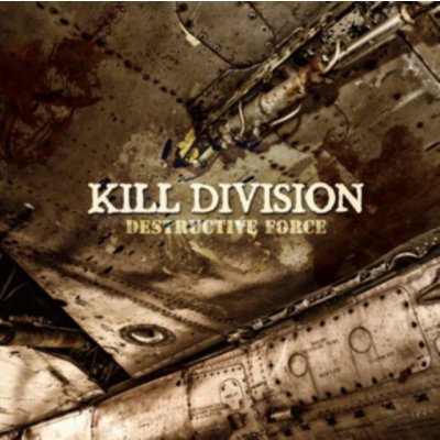 KILL DIVISION NETH - DESTRUCTIVE FORCE