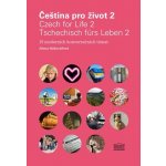 Čeština pro život 2 / Czech for Life 2 / Tschechisch fürs Leben 2 – Zbozi.Blesk.cz