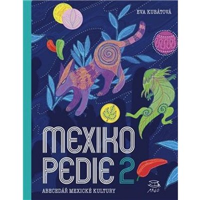 Mexikopedie 2 - Eva Kubátová