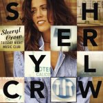 Tuesday Night Music Club - Sheryl Crow – Hledejceny.cz