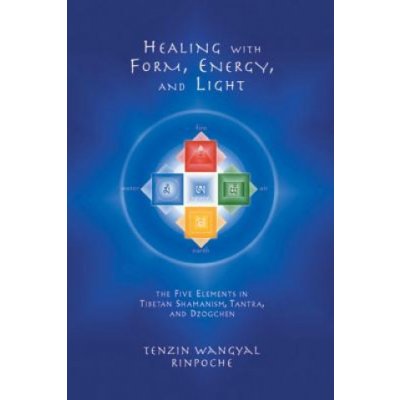 Healing with Form, Energy and Light – Hledejceny.cz