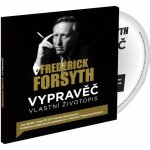Vypravěč: Vlastní životopis - Frederick Forsyth – Zboží Dáma