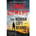 The Woman Left Behind Howard LindaMass Market Paperbound – Hledejceny.cz