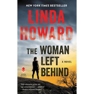 The Woman Left Behind Howard LindaMass Market Paperbound – Hledejceny.cz