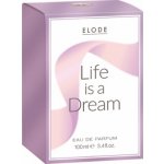 Elode Life is a Dream parfémovaná voda dámská 100 ml – Hledejceny.cz